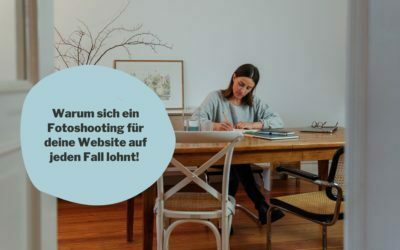 Warum sich ein Fotoshooting für deine Website auf jeden Fall lohnt!