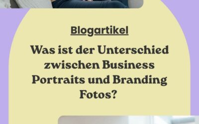 Was ist der Unterschied zwischen Business Portraits und Branding Fotos? Und wie finde ich die richtige Fotografin für mich?